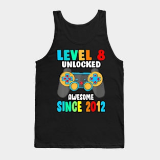 Level 8  Awesome Since 2012-8th Birthday Tank Top